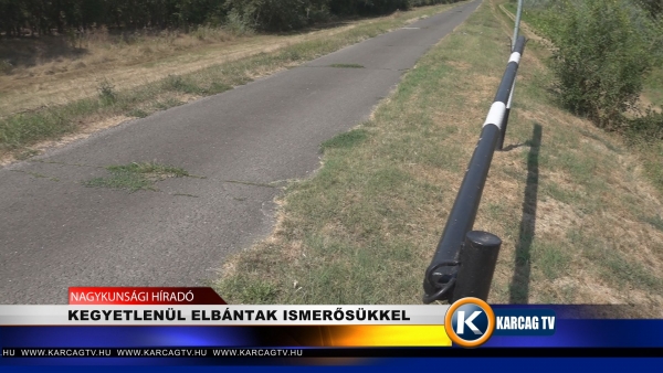 KEGYETLENÜL ELBÁNTAK ISMERŐSÜKKEL