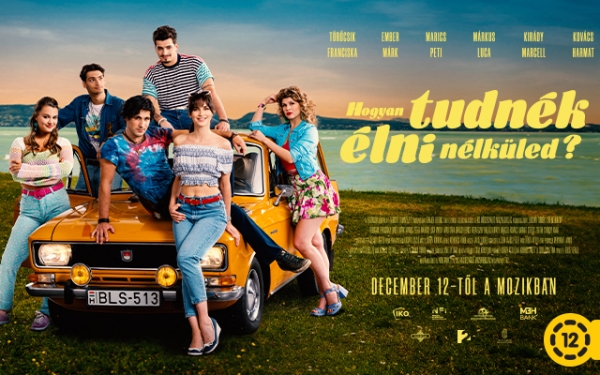 December 12-től látható a mozikban a Hogyan tudnék élni nélküled? című film