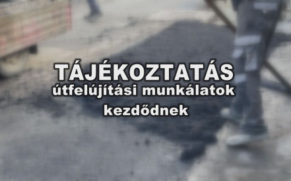 Útfelújítási munkálatok kezdődnek